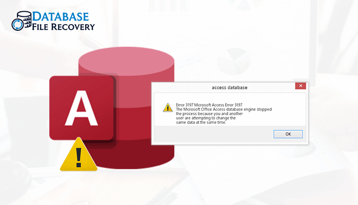 Microsoft Access Error 3197