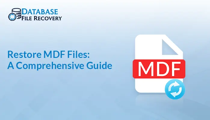 Restore MDF File