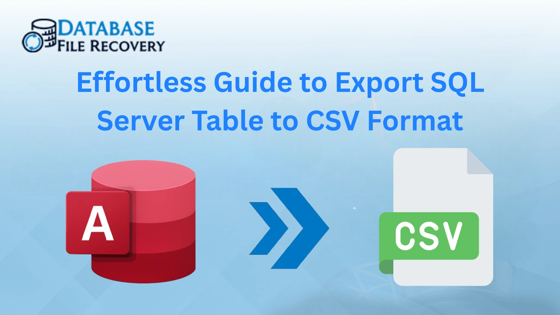 Export SQL Server Table to CSV