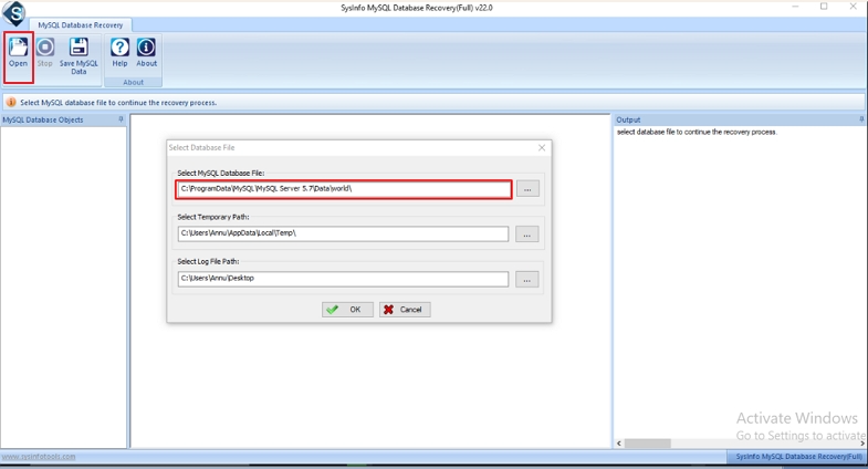 Then, click on Open and browse the MySQL files that are stored.