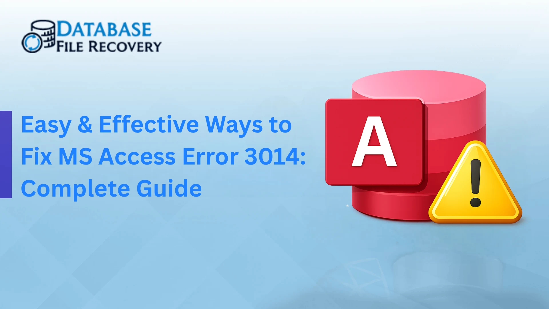 Fix MS Access Error 3014
