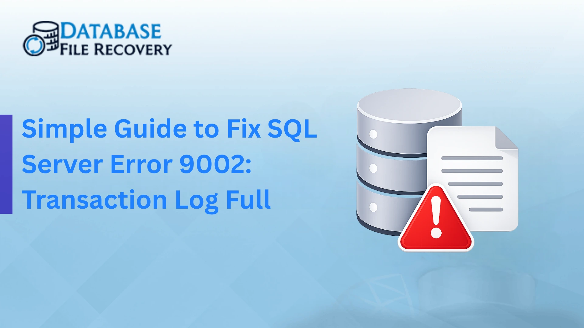 Fix SQL Server Error 9002